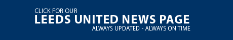 leeds united updated news
